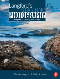 cover of the book Langford's starting photography: the guide to creating great images