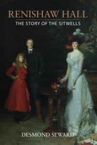 cover of the book Renishaw Hall: the story of the Sitwells