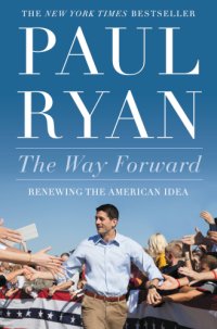 cover of the book The way forward: renewing the American idea