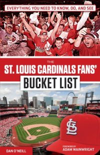 cover of the book The St. Louis Cardinals fans' bucket list