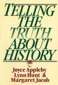 cover of the book Telling the Truth about History