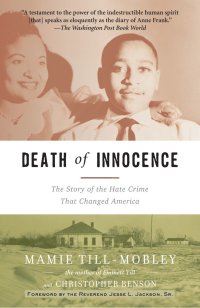 cover of the book Death of Innocence: The Story of the Hate Crime That Changed America