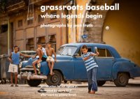 cover of the book Grassroots baseball: where legends begin