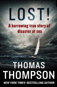 cover of the book LOST!: a harrowing true story of disaster at sea