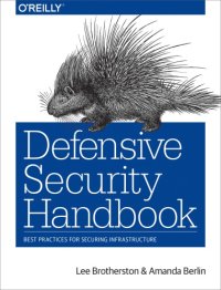 cover of the book Defensive security handbook best practicesfor securing infrastructure