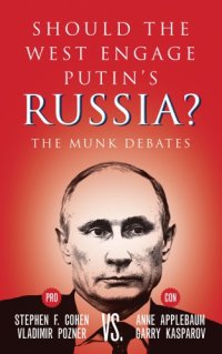 cover of the book Should the West engage Putin's Russia?: the Munk debates