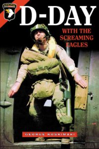 cover of the book D-Day with the Screaming Eagles