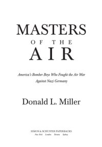 cover of the book Masters of the air: America's bomber boys who fought the air war against Nazi Germany