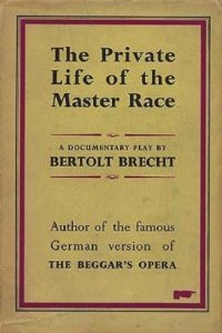 cover of the book The private life of the master race a documentary play