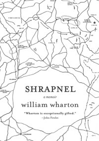 cover of the book Shrapnel: a memoir