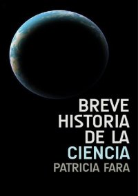 cover of the book Breve historia de la ciencia