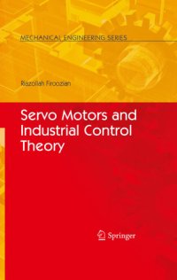 cover of the book Servo Motors and Industrial Control Theory