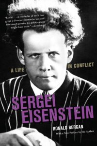 cover of the book Sergei Eisenstein: A Life in Conflict