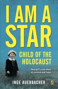 cover of the book I am a star: child of the Holocaust