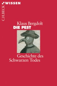 cover of the book Die Pest: Geschichte des Schwarzen Todes