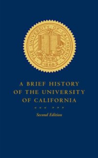 cover of the book A brief history of the University of California