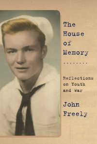 cover of the book The house of memory: reflections on youth and war