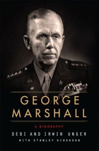 cover of the book George Marshall: a biography