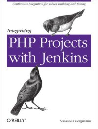 cover of the book Integrating PHP Projects with Jenkins