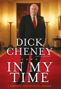 cover of the book In My Time: A Personal and Political Memoir