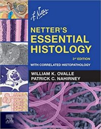 cover of the book Netter's Essential Histology With Correlated Histopathology (Netter Basic Science), 3E