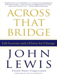 cover of the book Across that bridge: life lessons and a vision for change