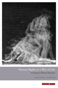 cover of the book Human rights as a way of life on Bergson's political philosophy