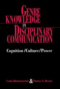 cover of the book Genre knowledge in disciplinary communication: cognition, culture, power