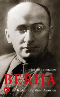 cover of the book Berija: Henker in Stalins Diensten