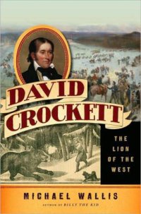 cover of the book David Crockett: The Lion of the West