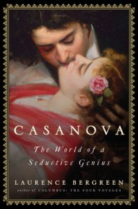 cover of the book Casanova: the world of a seductive genius