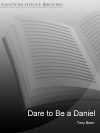 cover of the book Dare to be a Daniel: then and now