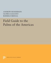 cover of the book Field Guide to the Palms of the Americas