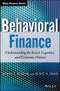 cover of the book Behavioral finance understanding the social, cognitive, and economic debates