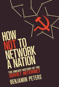 cover of the book How Not to Network a Nation