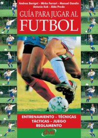 cover of the book Guía para jugar a fútbol