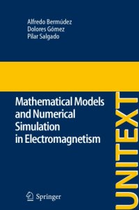 cover of the book Mathematical Models and Numerical Simulation in Electromagnetism