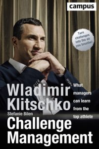 cover of the book Challenge management: what managers can learn from the top athlete