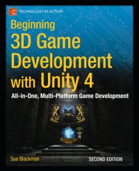 cover of the book Beginning 3D game development with Unity: the world's most widely used multi-platform game engine