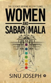 cover of the book Women and Sabarimala : The Science behind Restrictions