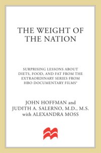 cover of the book The weight of the nation: to win, we have to lose