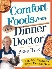 cover of the book Comfort Food from the Dinner Doctor