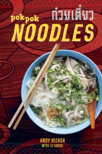 cover of the book Pok Pok noodles: recipes from Thailand and beyond