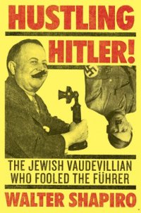 cover of the book Hustling Hitler