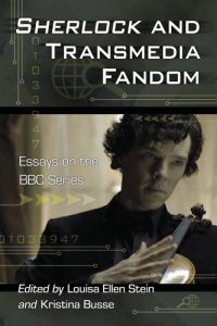 cover of the book Sherlock and transmedia fandom: essays on the BBC series