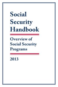 cover of the book Social Security Handbook: overview of Social Security programs, 2013