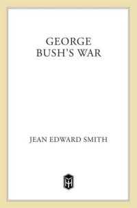 cover of the book George Bush's War