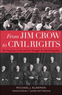 cover of the book From Jim Crow to Civil Rights: The Supreme Court and the Struggle for Racial Equality