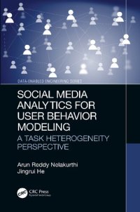 cover of the book Social Media Analytics for User Behavior Modeling: A Task Heterogeneity Perspective (Data-Enabled Engineering)