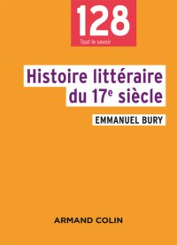 cover of the book Histoire littéraire du 17e siècle